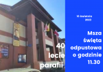 40 lecie parafii Miłosierdzia Bożego